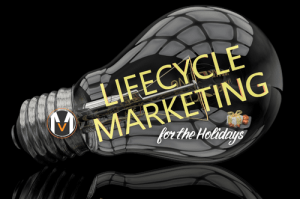 Boost Your Holiday Sales with Lifecycle Marketing